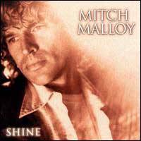 Mitch Malloy : Shine